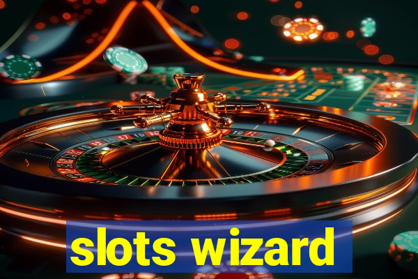 slots wizard