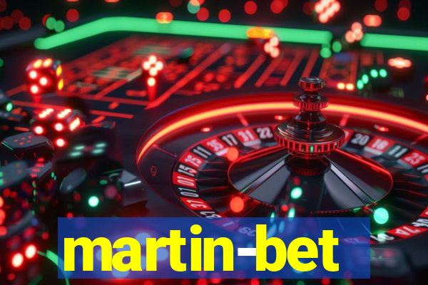 martin-bet