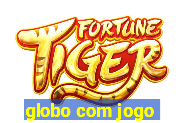 globo com jogo