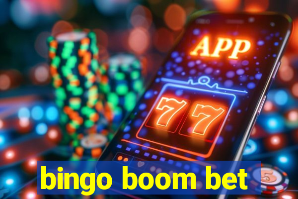 bingo boom bet