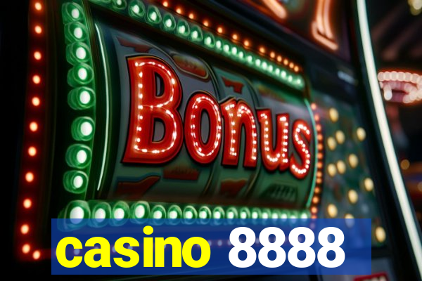 casino 8888