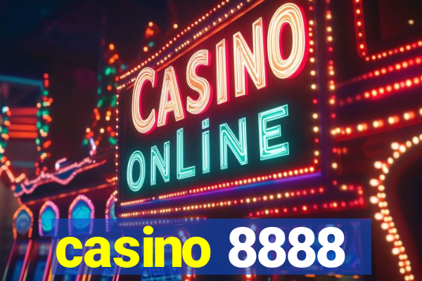 casino 8888