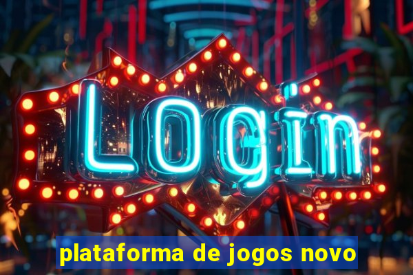 plataforma de jogos novo