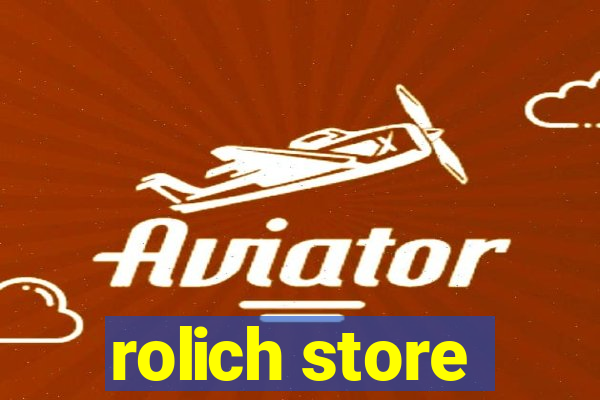 rolich store