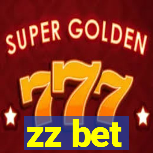 zz bet