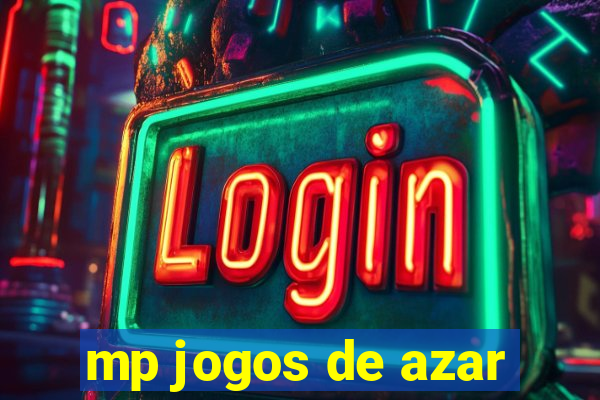 mp jogos de azar