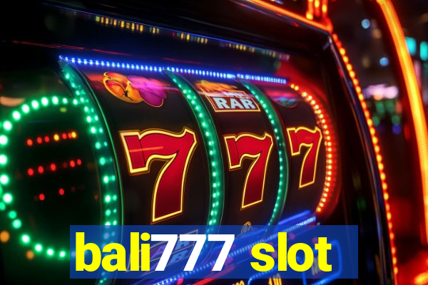 bali777 slot