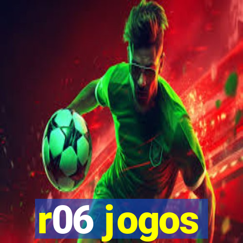 r06 jogos