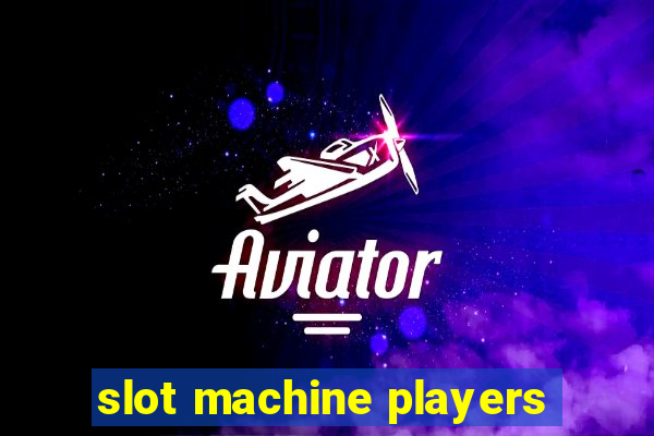 slot machine players