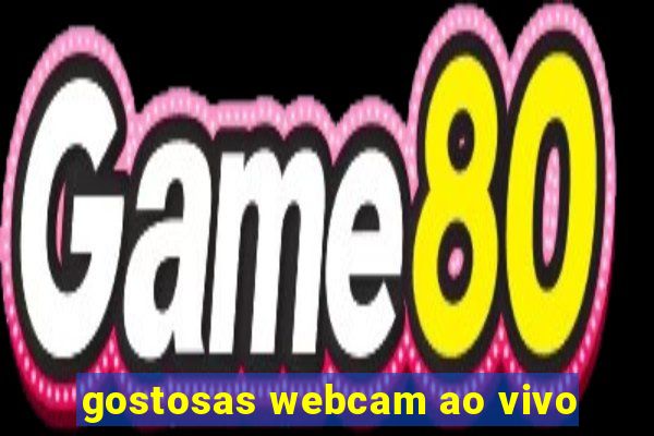 gostosas webcam ao vivo