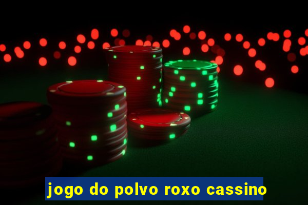 jogo do polvo roxo cassino