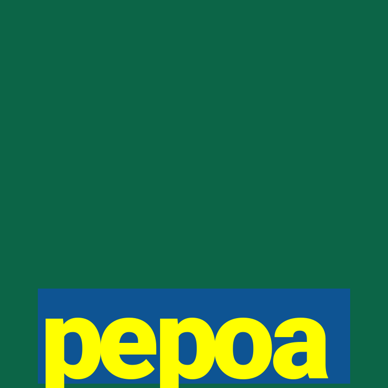 pepoa