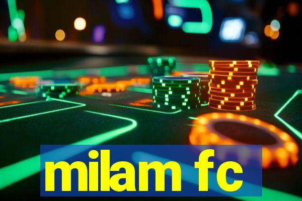 milam fc