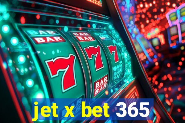 jet x bet 365