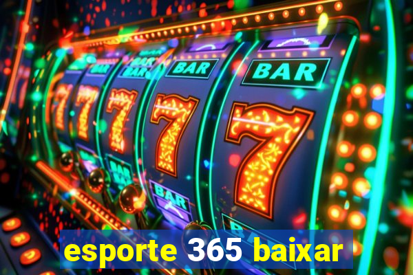 esporte 365 baixar