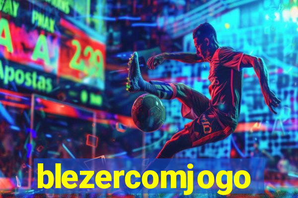 blezercomjogo