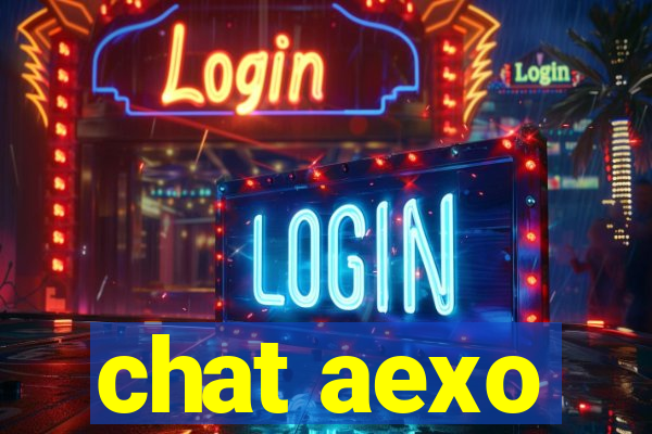 chat aexo