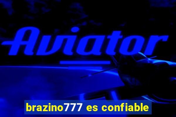 brazino777 es confiable