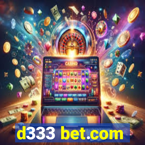 d333 bet.com