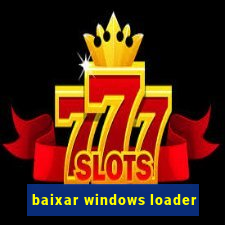 baixar windows loader