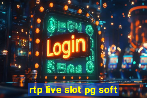 rtp live slot pg soft