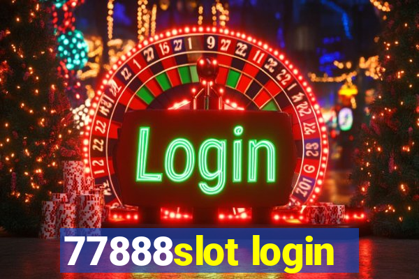 77888slot login