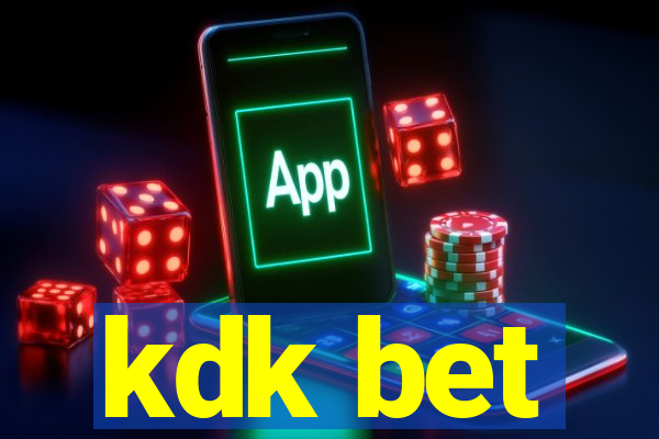 kdk bet