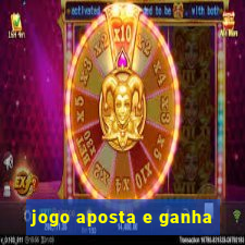 jogo aposta e ganha