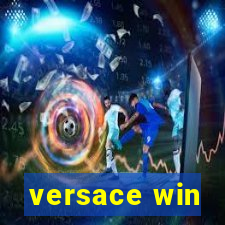 versace win