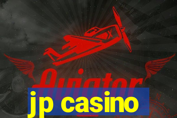 jp casino