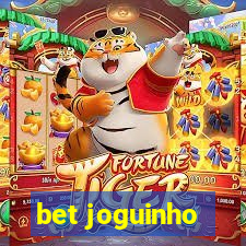 bet joguinho