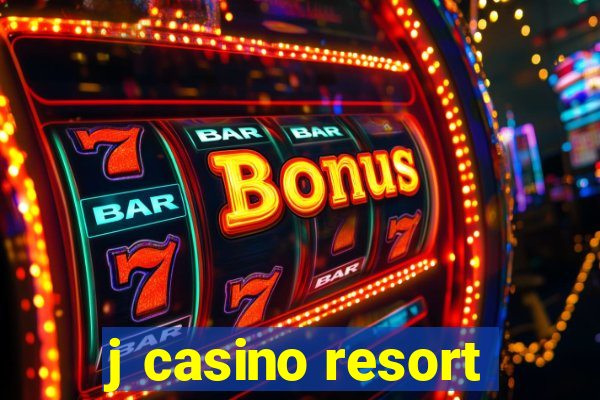 j casino resort