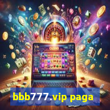 bbb777.vip paga