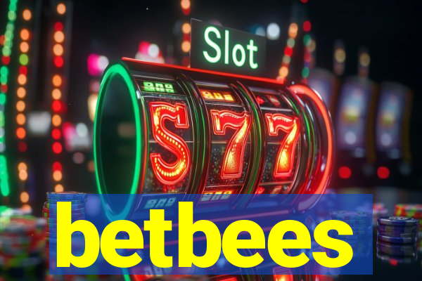 betbees