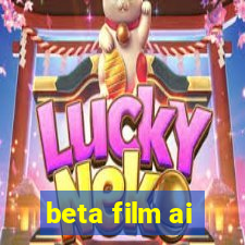 beta film ai