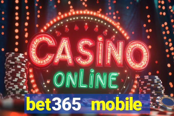 bet365 mobile casino login