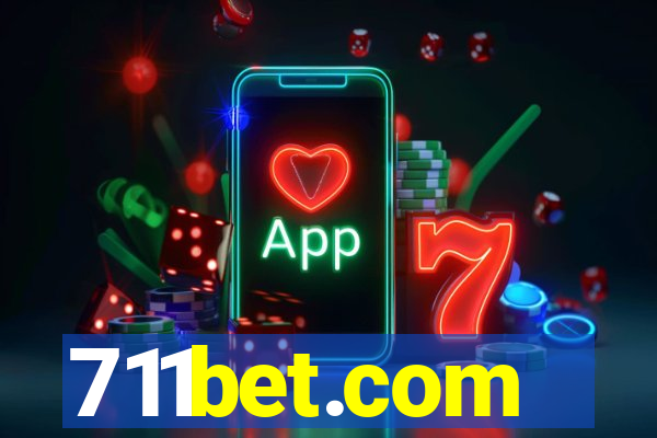 711bet.com