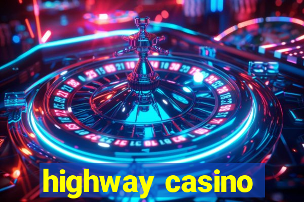 highway casino