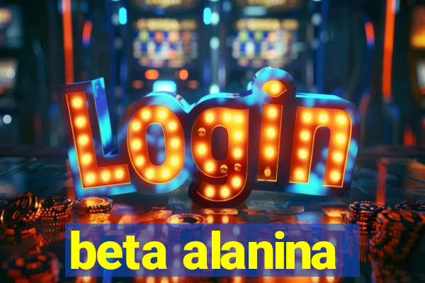 beta alanina