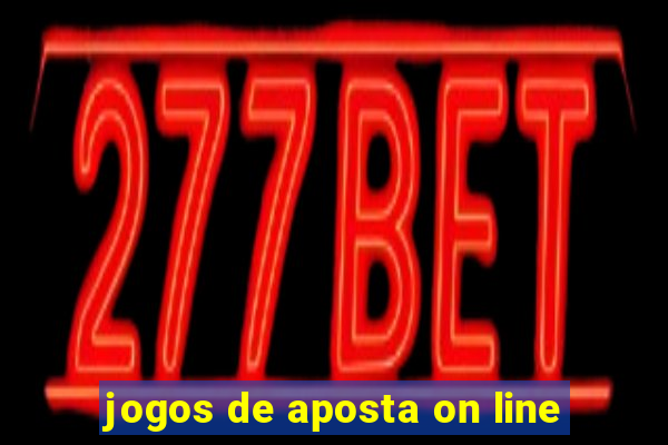 jogos de aposta on line