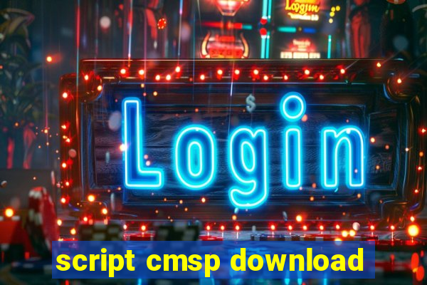 script cmsp download