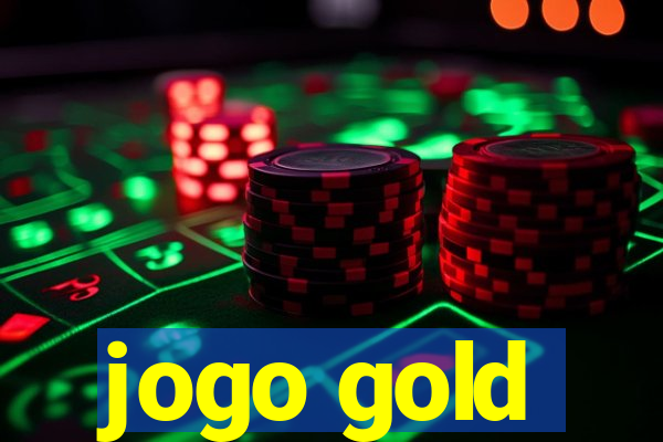 jogo gold