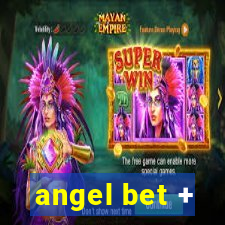 angel bet +