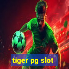 tiger pg slot