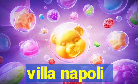 villa napoli