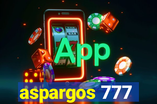 aspargos 777