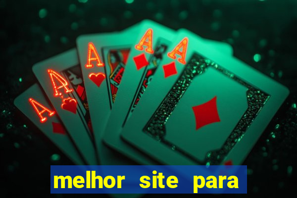 melhor site para jogar slots