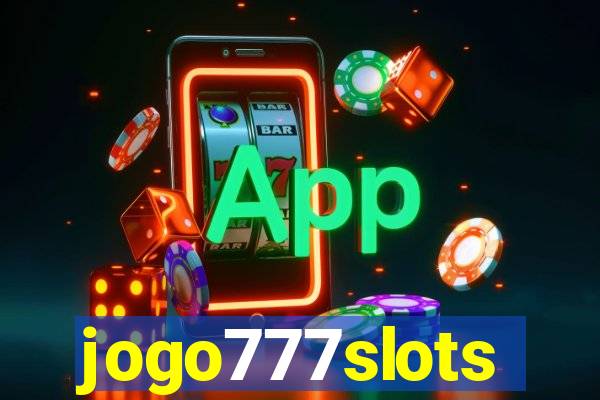 jogo777slots