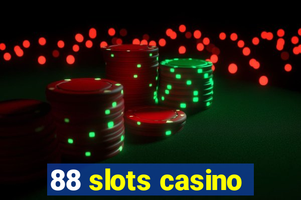 88 slots casino