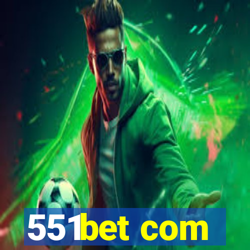 551bet com